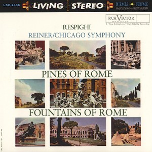 Respighi: Pines of Rome & Fountains of Rome